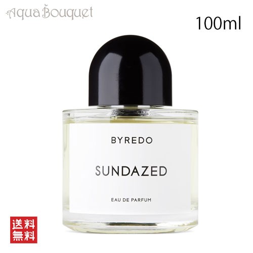 バイレード サンデイズド オードパルファム 100ml BYREDO PARFUMS SUNDAZED EDP その他ハ行