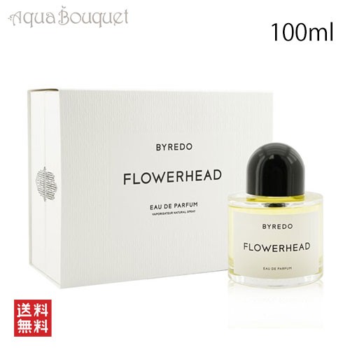 BYREDO flowerhead バイレード　フラワーヘッド 100ml即購入OKです◎