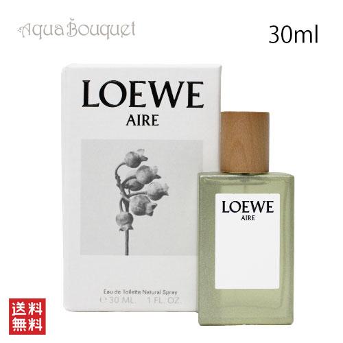 ロエベ アイレ オードゥ トワレ 30ml LOEWE AIRE EDT [3F-L1]