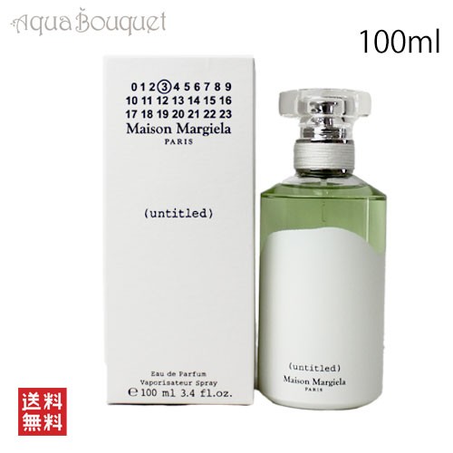 メゾン マルジェラ アンタイトル オードパルファム 100ml 香水 MAISON MARGIELA UNTITLED EDP