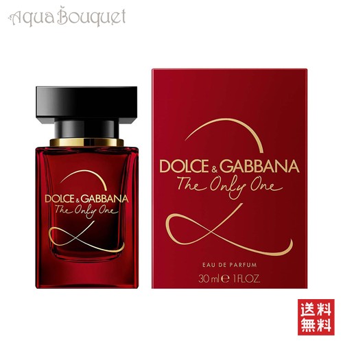 ドルチェ ＆ ガッバーナ ザ オンリー ワン ツー オードパルファム 30ml 香水 レディース DOLCE ＆ GABBANA THE ONLY ONE 2 EDP [3F-D]