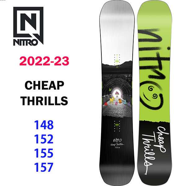 2023 NITRO ナイトロ 22-23 SNOWBOARD スノーボード CHEAPTHRILLS