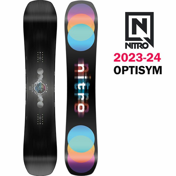 23-24 NITRO SNOWBOARD OPTISYM 2024 ナイトロ スノーボード