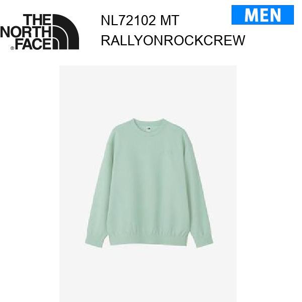 24fw ザ・ノース・フェイス ラリーオンロック クルー メンズ NL72102 カラー MT THE NORTH FACE 正規品