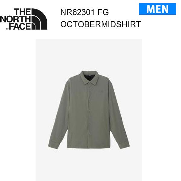 24fw ザ・ノース・フェイス オクトーバーミッドシャツ メンズ  NR62301  カラー FG THE NORTH FACE 正規品の通販は