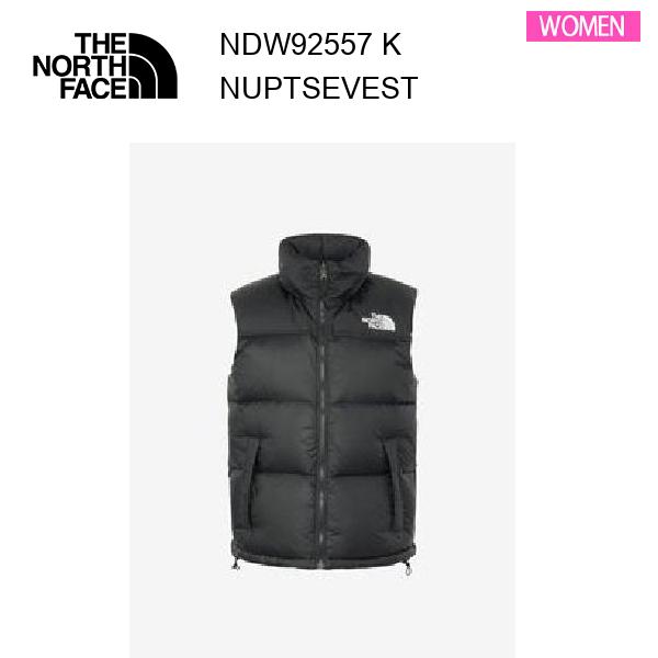 25fw ザ・ノース・フェイス ヌプシベスト レディース  NDW92557  カラー K THE NORTH FACE 正規品