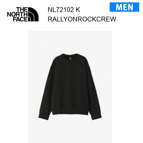 25fw ザ・ノース・フェイス ラリーオンロッククルー メンズ  NL72102  カラー K THE NORTH FACE 正規品