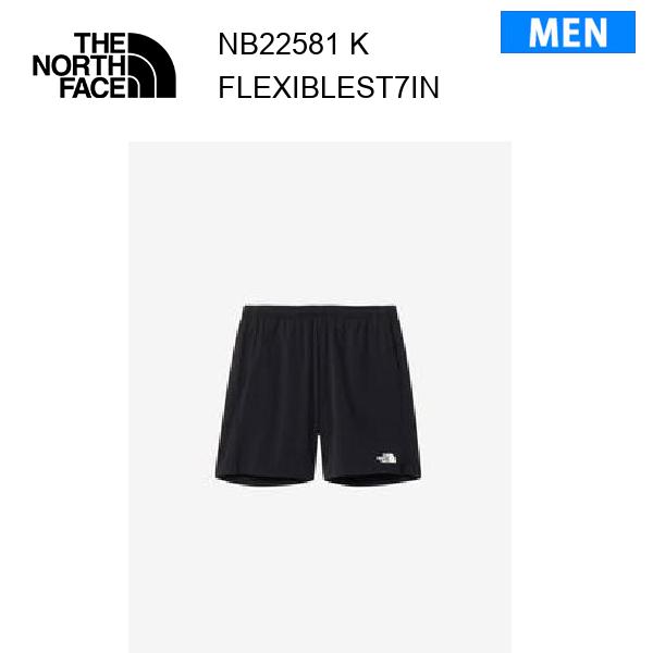【メール便】25ss ザ・ノース・フェイス フレキシブルショーツ7inch メンズ  NB22581  カラー K THE NORTH FACE 正規品