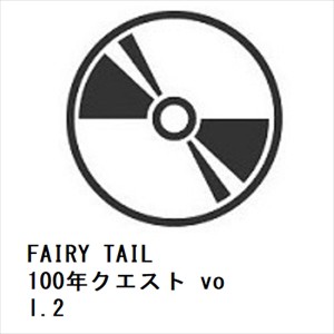 【BLU-R】FAIRY TAIL 100年クエスト vol.2