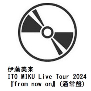 【BLU-R】伊藤美来 ／ ITO MIKU Live Tour 2024『from now on』(通常盤)の通販は 6,493円