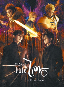【BLU-R】ミュージカル「Fate／Zero」 〜A Hero of Justice〜(完全生産限定版)