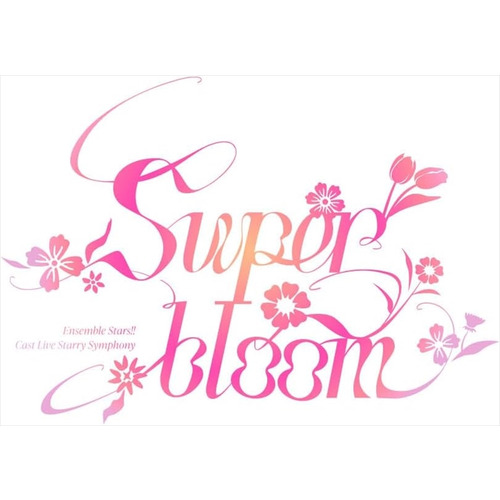 【BLU-R】Ensemble Stars!! Cast Live Starry Symphony -Superbloom- BOX盤