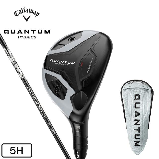 【ポイント5％！5/3 21:00〜22:59限定】キャロウェイ(CALLAWAY)クアンタム QUANTUM MAX FAST ユーティリティ(5H ロフト25度)ATHLEM…