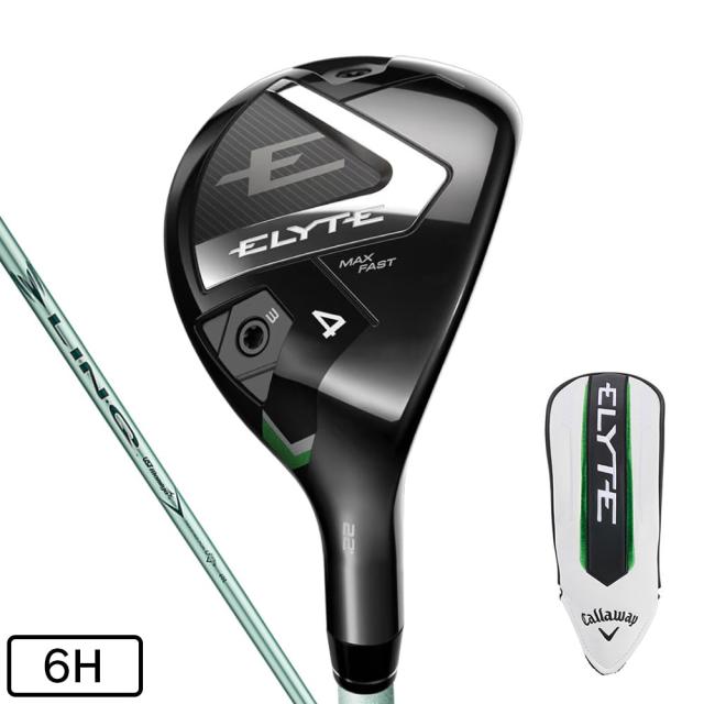 キャロウェイ(CALLAWAY)エリート ELYTE MAX FAST ユーティリティ(6H ロフト28度)LIN-Q GRE…