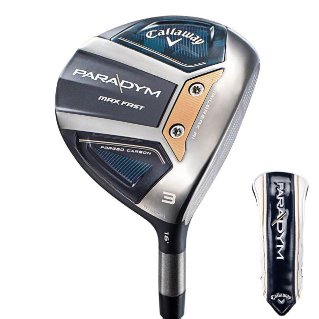 キャロウェイ(CALLAWAY)パラダイム MAX FAST フェアウェイウッド(5W 