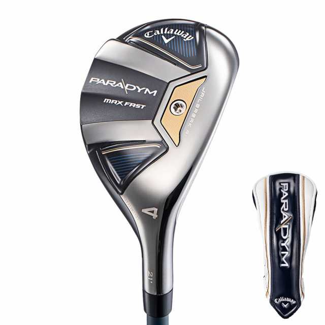 キャロウェイ(CALLAWAY)パラダイム MAX FAST ユーティリティ (5H ロフト24度) SPEEDER NX 4…