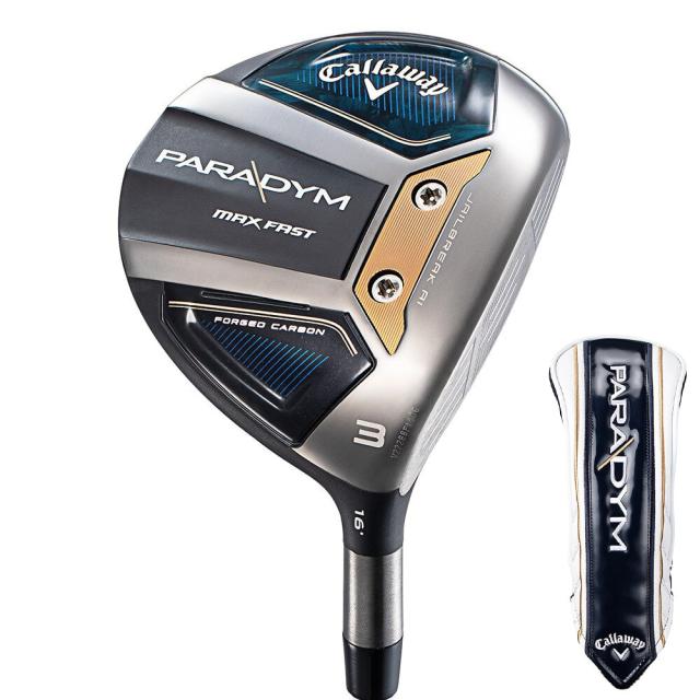 キャロウェイ(CALLAWAY)パラダイム MAX FAST フェアウェイウッド(3W 
