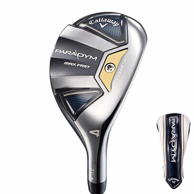 キャロウェイ(CALLAWAY)パラダイム MAX FAST ユーティリティ(5H ロフト