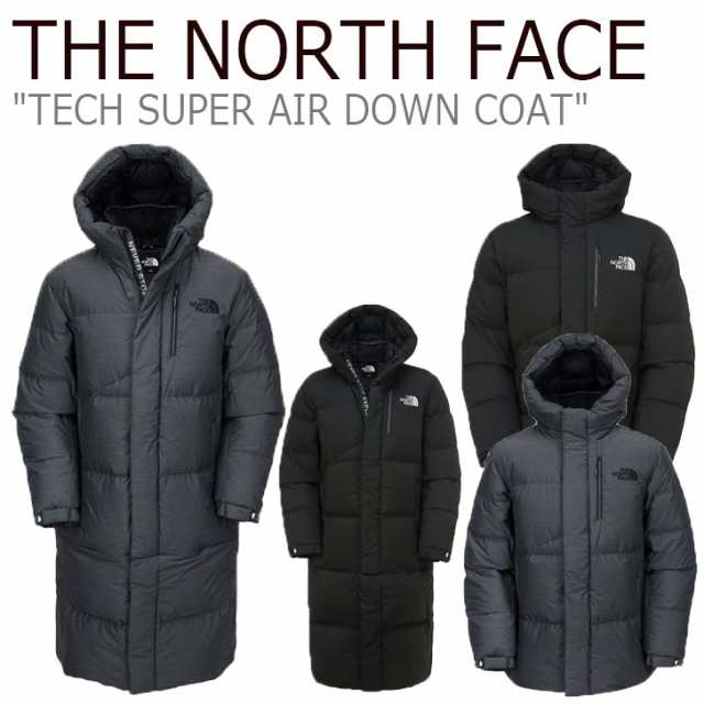 ノースフェイス ダウン THE NORTH FACE TECH SUPER AIR DOWN COAT テック スーパーエア ダウンコート グレー ブラック NC1DK53A/B ウェア|au PAY マーケット