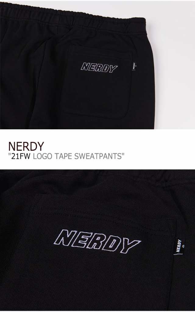 ノルディ ボトムス NERDY LOGO TAPE SWEATPANTS ロゴ テープ