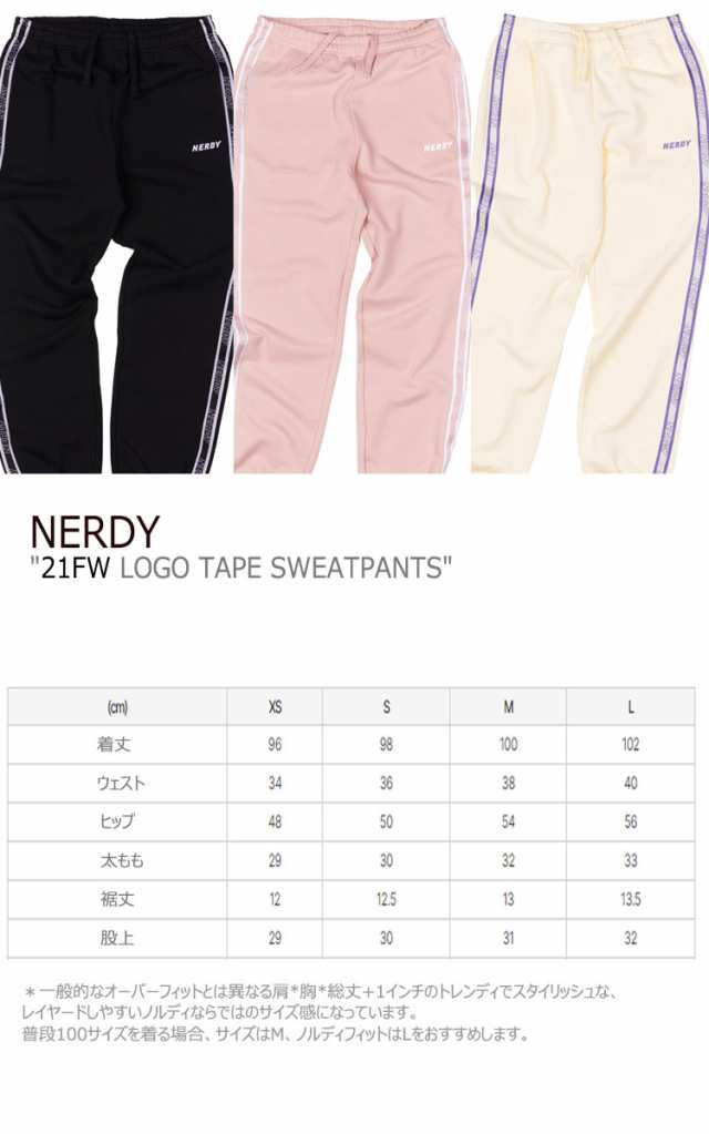 ノルディ ボトムス NERDY LOGO TAPE SWEATPANTS ロゴ テープ