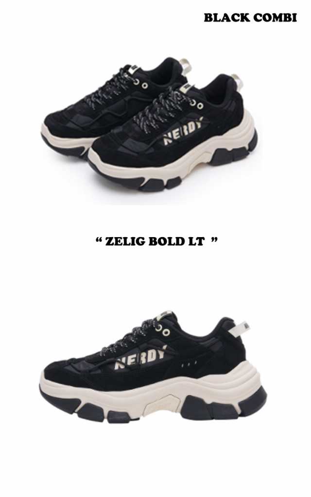 ノルディ スニーカー NERDY ZELIG BOLD LT ゼリグ ボールド LT 全6色 