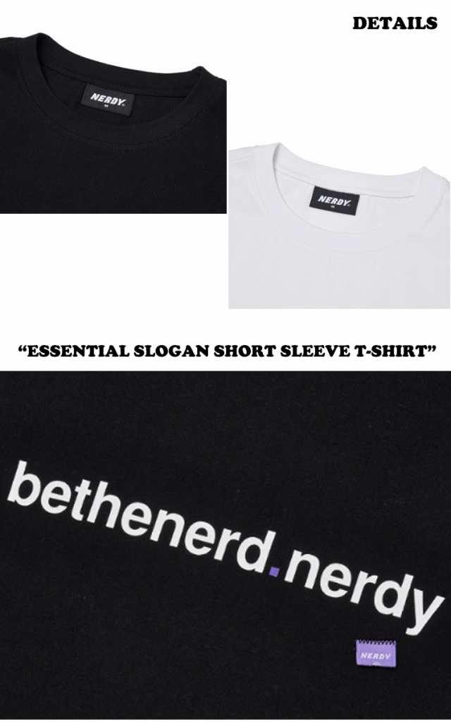 ノルディ Tシャツ NERDY ESSENTIAL SLOGAN SHORT SLEEVE T-SHIRT