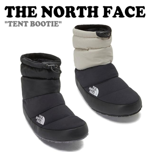 ノースフェイス ブーツ THE NORTH FACE TENT BOOTIE テント ブーティ BLACK BEIGE NS99N56A/B