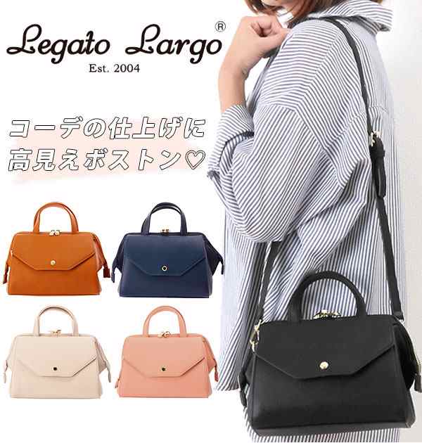 ミニボストンバッグ レガートラルゴ Legato Largo 通販 レディース