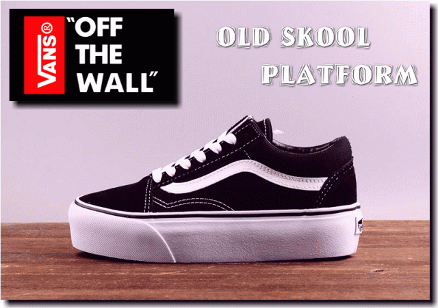 vans old skool platform off the wall