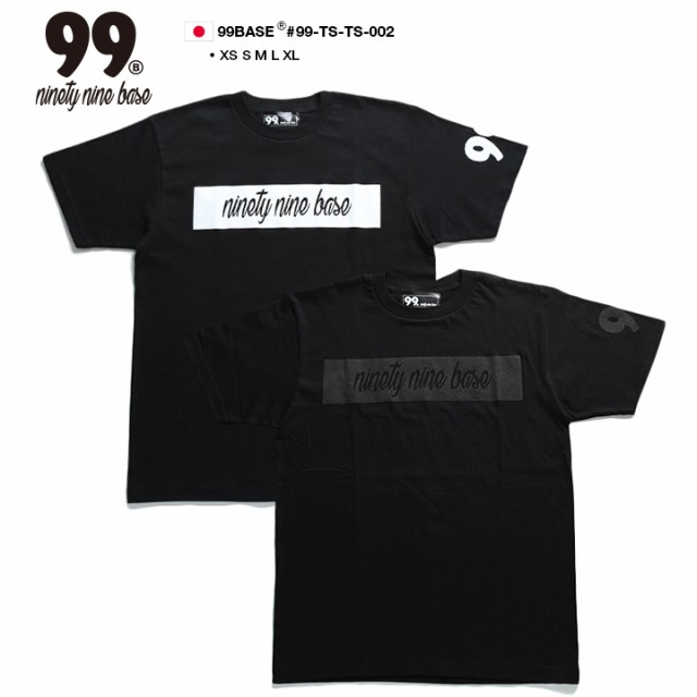 ストリート系 ファッション 服 メンズ レディース Tシャツ 99 Ts Ts 002 ナインティーナインベース 99base 半袖 ティーシャツ ナンバの通販はau Pay マーケット 本格派大人のb系 スポーツ ストリート