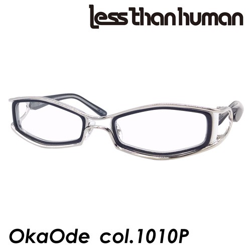 less than human(レスザンヒューマン) メガネ OkaOde col.1010P