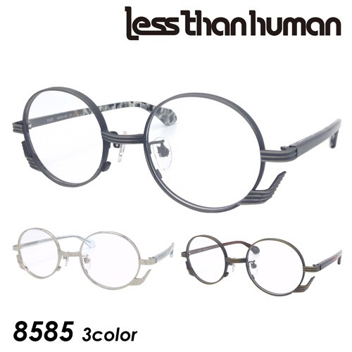 less than human レスザンヒューマン メガネ 8585 col.89 1010 9610 ...