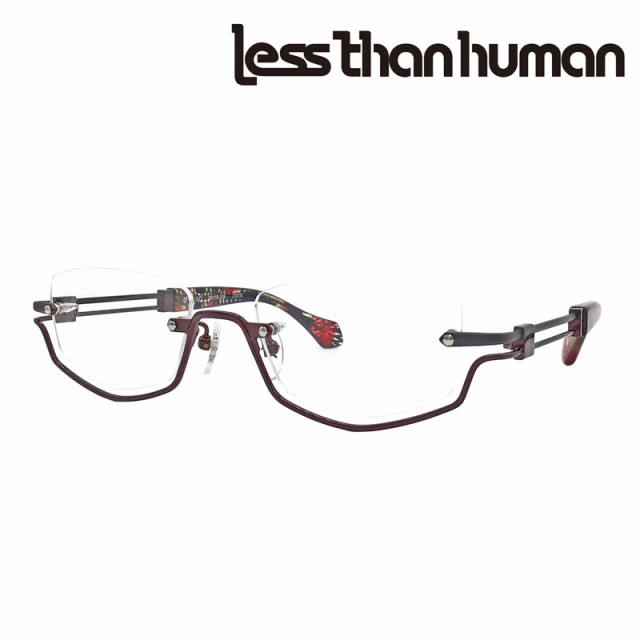 less than human レスザンヒューマン メガネ IAD col.89Y/1010B/2101B