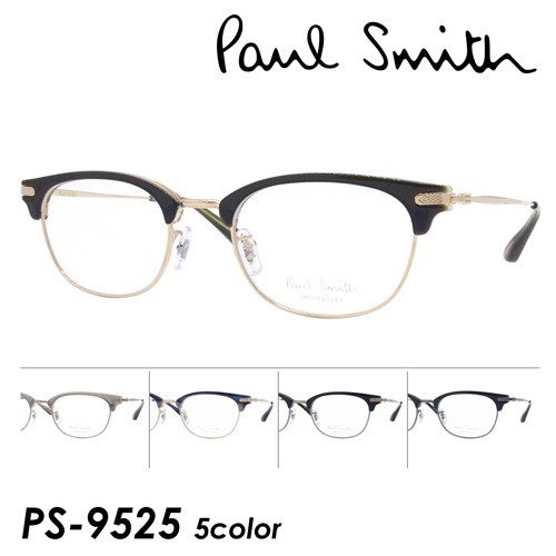 Paul Smith ポール・スミス メガネ PS-9525 col.DGRWG/MGMBC/NYING ...