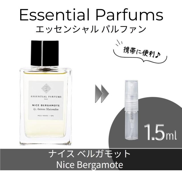Essential Parfums エッセンシャル パルファン ナイスベルガモット EDP 