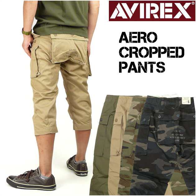 Avirex アビレックス Aero Cargo Cropped Pants エアロ カーゴクロップドパンツ ショートパンツ ミリタリーパンツ メンズ の通販はau Pay マーケット Jeans Sanshin