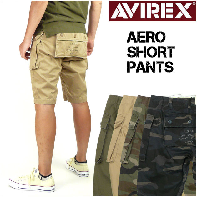 Avirex アビレックス Aero Cargo Short Pants エアロ カーゴショートパンツ ミリタリーパンツ メンズ の通販はau Pay マーケット Jeans Sanshin