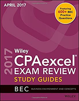 Wiley CPAexcel Exam Review April 2017 Study Guide: Business Environmen(未使用 未開封の中古品)