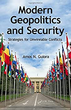 Modern Geopolitics and Security: Strategies for Unwinnable Conflicts(中古品)の通販は