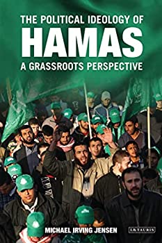 The Political Ideology of Hamas: A Grassroots Perspective (Library of (未使用 未開封の中古品)の通販は 25,246円