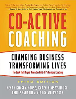 Co-Active Coaching: Changing Business%ｶﾝﾏ% Transforming Lives(未使用 未開封の中古品)