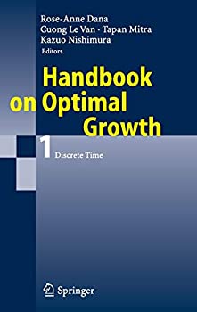 Handbook on Optimal Growth 1: Discrete Time(中古品)の通販は
