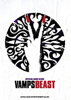 バンド・スコア VAMPS「BEAST」 オフィシャル・バンド・スコア(未使用 未開封の中古品)の通販は
