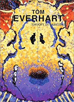TOM EVERHART—SNOOPY IN PAINTINGS(中古品)の通販は