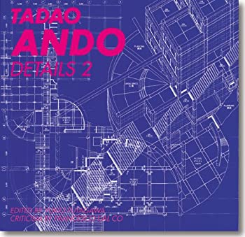 安藤忠雄ディテール集 2—TADAO ANDO DETAILS(未使用 未開封の中古品)の通販は