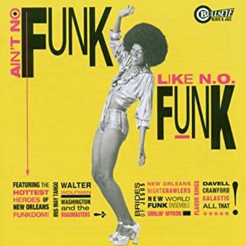 Ain't No Funk Like N.O. Funk(中古品)