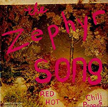 The Zephyr Song [7 inch Analog](中古品)の通販は 9,096円