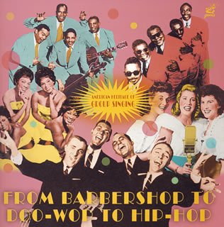 バーバーショップからヒップ・ホップまでアメリカン・コーラスの歴史(中古品)の通販は