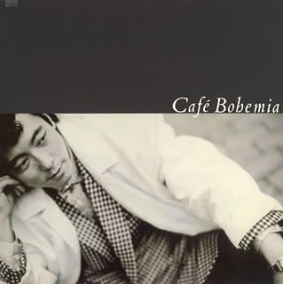 Cafe Bohemia(紙ジャケット仕様)(未使用 未開封の中古品)の通販は
